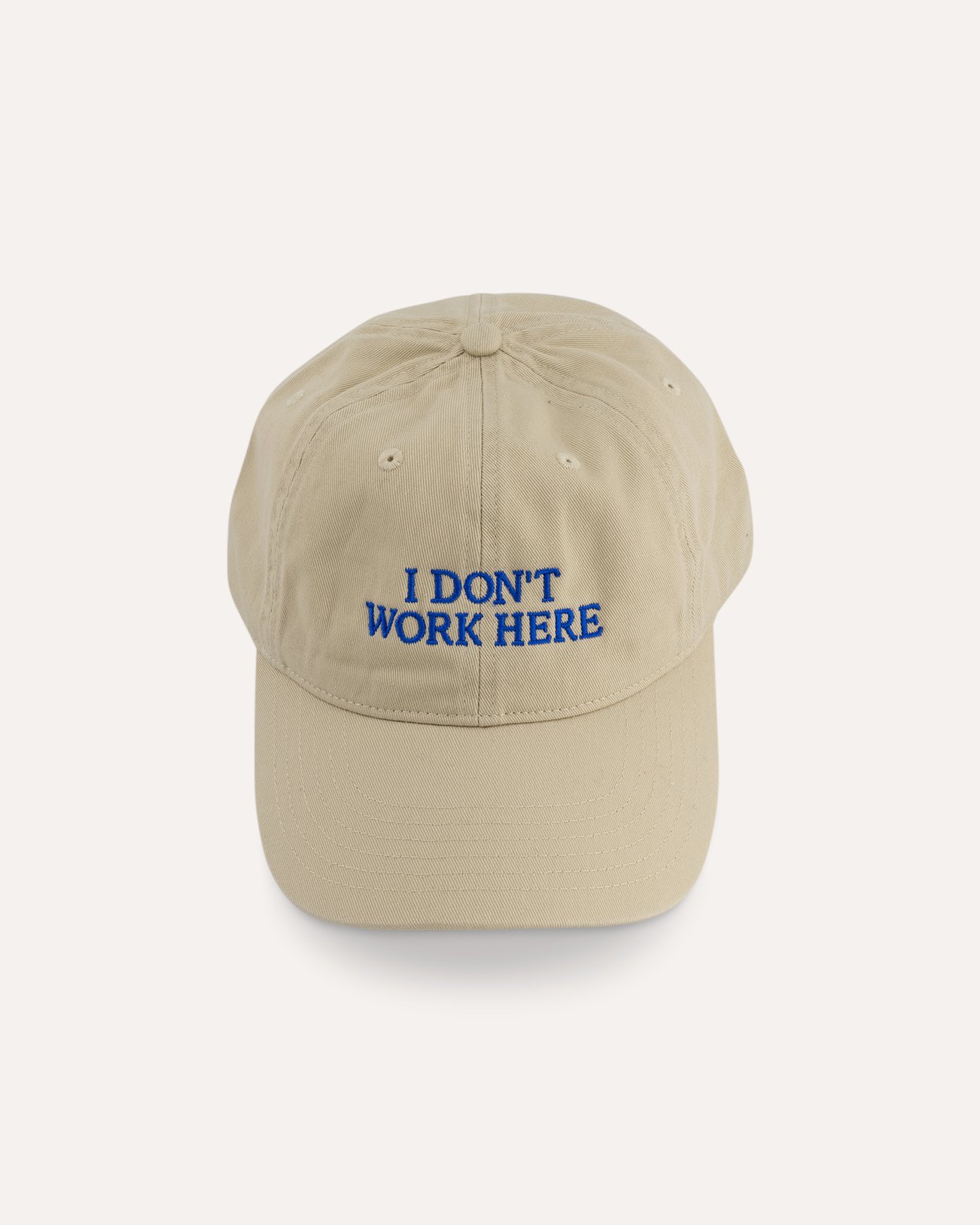 IDEA Sorry I Don't Work Here BEIGE 1
